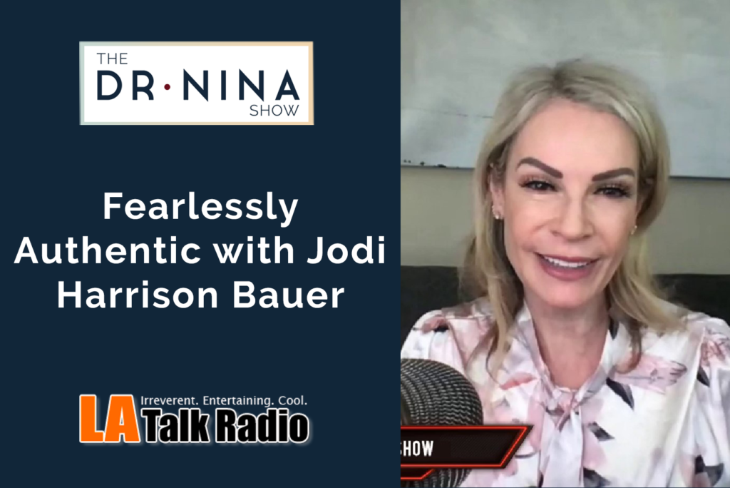 Fearlessly Authentic with Jodi Harrison Bauer