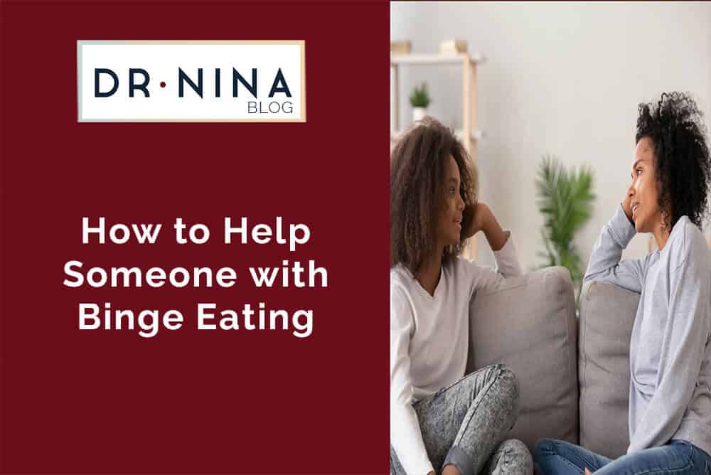 how to help someone with binge eating disorder